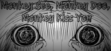 Monkey See, Monkey Doo, Monkey Kiss You capsule art